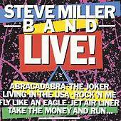 Steve Miller Band : Steve Miller Band Live!